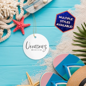 Veracruz Mexico Custom Christmas Ornament | Personalized Veracruz Souvenir | Vacation Travel Decoration | Housewarming Gift