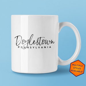 Doylestown Pennsylvania Custom Coffee Mug | Personalized Doylestown PA Souvenir | Travel Gift | Choose from White, Black, Two-Tone