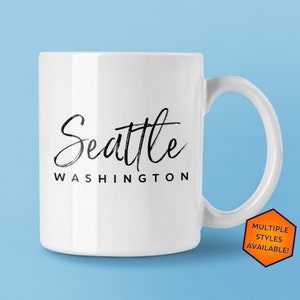 Seattle Washington Custom Coffee Mug | Personalized Seattle WA Souvenir | Travel Gift | Choose from White, Black, Two-Tone