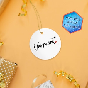Vermont Custom Christmas Ornament | Personalized VT Travel Souvenir | Vacation Decoration | Housewarming Gifts | Stocking Stuffers