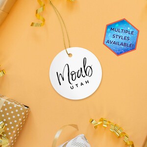 Moab Utah Custom Christmas Ornament | Personalized Moab UT Souvenir | Vacation Travel Decoration | Housewarming Gift