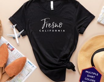 Fresno California Custom T-Shirt | Fresno CA Travel Tee Shirt | California Vacation Souvenir Tshirt | Personalized Gifts