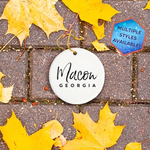 Macon Georgia Custom Christmas Ornament | Personalized Macon GA Souvenir | Vacation Travel Decoration | Housewarming Gift