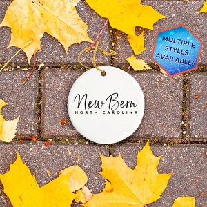 New Bern North Carolina Custom Christmas Ornament | Personalized New Bern NC Souvenir | Vacation Travel Decoration | Housewarming Gift