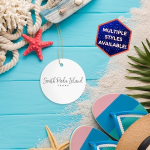 South Padre Island Texas Custom Christmas Ornament | Personalized South Padre Island TX Souvenir | Travel Decoration | Housewarming Gift
