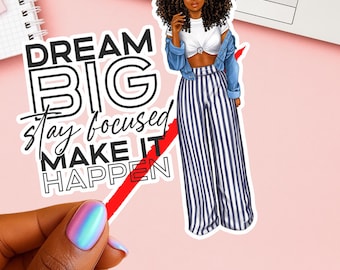 Dream Big Motivational Vinyl Sticker