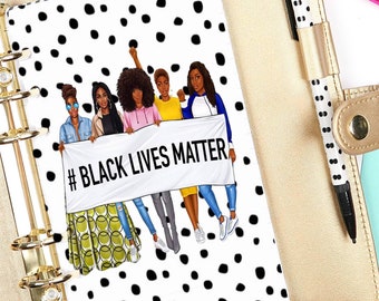 Black Lives Matter Planner Dashboard | A5 A6 Personal, Happy Planner
