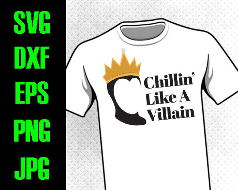 Download Chillin like a Villain svg dxf eps png jpg cutting files ...