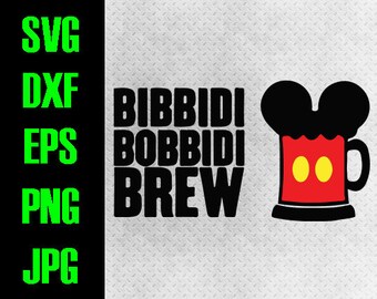Disney Beer Epcot - svg, dxf, eps, png, jpg cutting files - cricut, silhouette - iron on Disney drink beer wine Mickey Bibbidi Bobbidi Brew