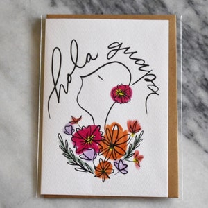 Flower Bliss - Hola Guapa - Greeting Card