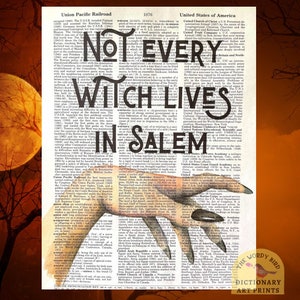 Not Every Witch Lives in Salem ~ Vintage Dictionary Print