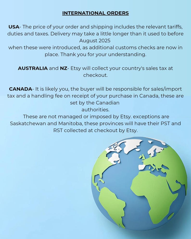 May include: A light blue background features the text INTERNATIONAL ORDERS followed by specific shipping and tax information for the USA, Australia, New Zealand, and Canada. A stylized globe with green landmasses and blue oceans sits below.