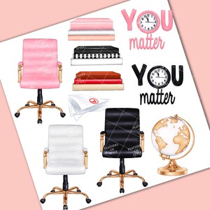 Peut inclure: Un ensemble de clipart num&eacute;rique illustrant des th&egrave;mes de bureau. L'ensemble comprend trois chaises de bureau en rose, noir et blanc, une pile de livres, un globe terrestre et deux horloges avec le texte "You matter" en rose et noir.