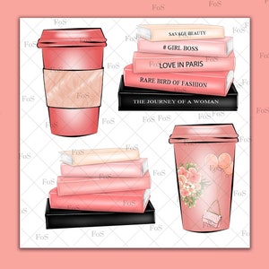 May include: A digital illustration of a pink coffee cup, a stack of pink books with titles like "Savage Beauty", "#Girl Boss", "Love in Paris", "Rare Bird of Fashion", and "The Journey of a Woman", and a pink coffee cup with a floral design and a small purse.