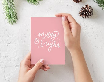 Merry & Bright Christmas Card - Cute Pink and White Hand Lettered Illustrated Holiday Blank Card