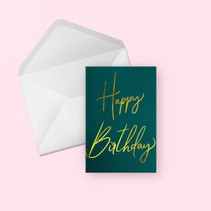 Goudfolie Happy Birthday Card - Schattig Hand Lettered Dark Green & Gold Foil Blank Premium Wenskaart