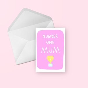 Number One Mum Grußkarte