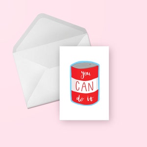 Vous pouvez le faire - Mignon calembour illustré avec des lettres pour motiver un anniversaire, féliciter un ami, toutes les occasions, une carte vierge