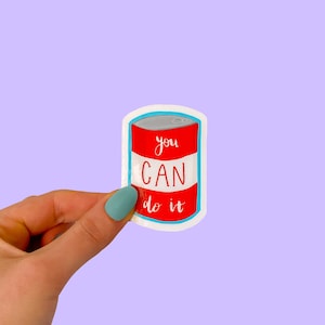 Adesivo You Can Do It - Vinile fustellato illustrato con simpatico gioco di parole, laminato, impermeabile, antigraffio, adesivo lucido protetto dal sole UV