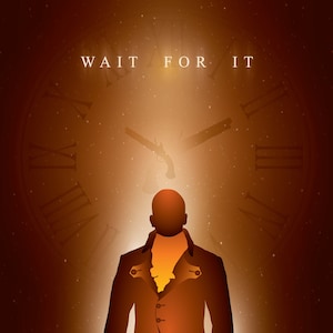 Hamilton &quot;Wait For It&quot; Aaron Burr Minimalist Design - 8x10 Print