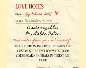 Customizable Love Notes From Your Future Self (80pg Canva Template with Prompts, Ideas, PepTalks!)