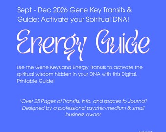 Gene Keys Fall & Winter Energy Transit Guide: Spiritual DNA Activation (PDF Download)