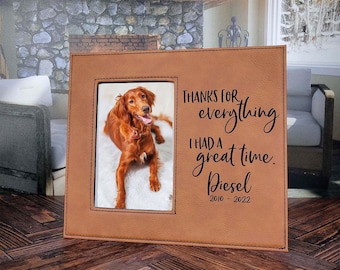 Pet Memorial Engraved Picture Frame | Thanks for Everything | Pet Memorial Gift | Custom Leatherette Frame | Pet Lover Gift | Pet Loss Frame