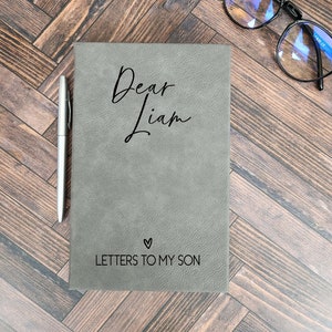 Letters To My Son Personalized Engraved Journal | Birthday Letters Journal | Dear Son | Custom Notebook | Keepsake Gift | Baby Shower Gift