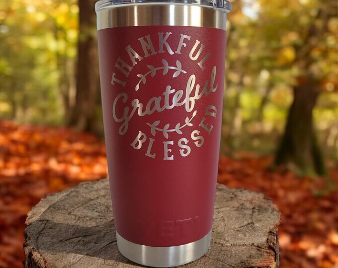 Misprinted Thankful Grateful Blessed Fall Engraved YETI Rambler Tumbler ...