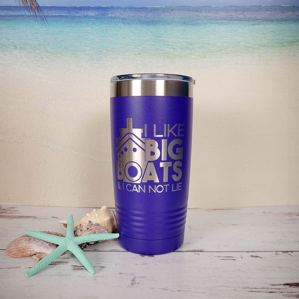 I Like Big Boats and I Can Not Lie Engraved Polar Camel Tumbler | Boat Life Cup | Boat Party | Boating Mug | Nautical | Cruising Gift