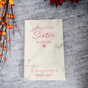 Loss of Sister Grief Journal | Letters To My Sister In Heaven | Sister Sympathy | Custom Notebook | Sister in Heaven | Loss of Sister