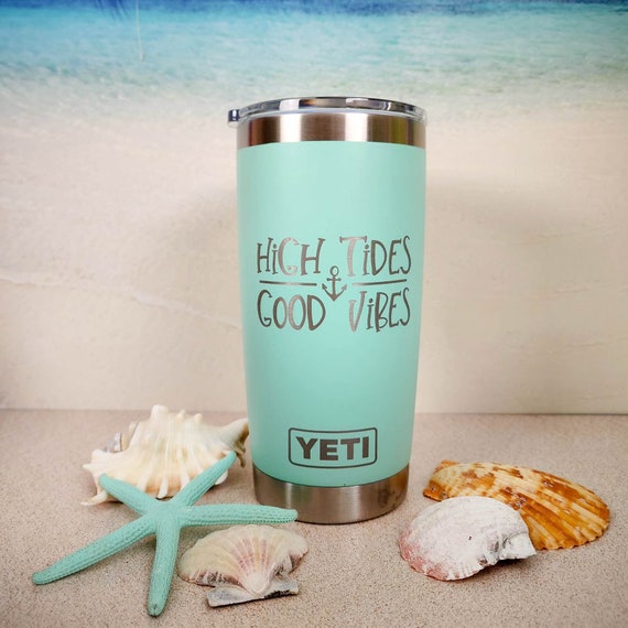 High Tides Good Vibes Engraved YETI Rambler Tumbler Engraved Travel Mug Gift  for Her Nautical YETI Boat Party Cruise Vacation 