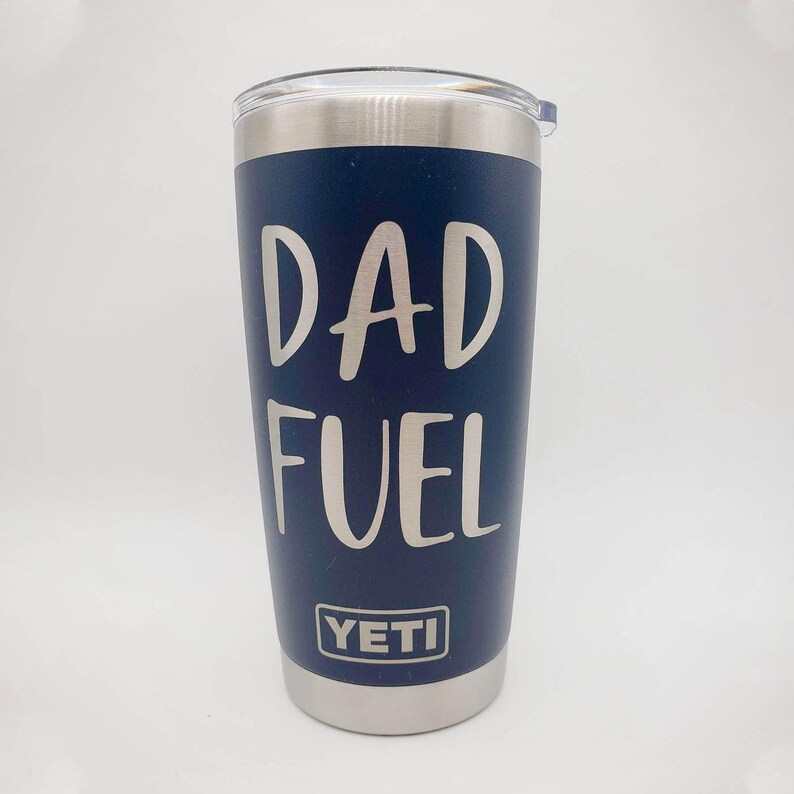 Vaso YETI Rambler grabado con Dad Fuel / Regalo para el Día del Padre / Taza personalizada para papá / Taza de café divertida para papá / Regalo para esposo / Café para papá imagen 2