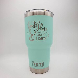 Boat Hair Engraved YETI Rambler Tumbler Engraved Travel Mug Gift for Her Nautical YETI Boat Party Cruise Vacation Captain image 2