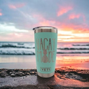 Vacay Mode Engraved YETI Rambler Tumbler | Engraved Tumbler | Engraved YETI Cup | Vacation Cruise Tumbler | Ocean Beach | Girls Trip Mug