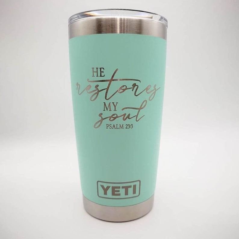 He Restores My Soul Engraved Christian YETI Tumbler | Scripture | Christian Gift | Bible Verse | Inspirational | Psalm 23:3 | Scripture GIft bild 8