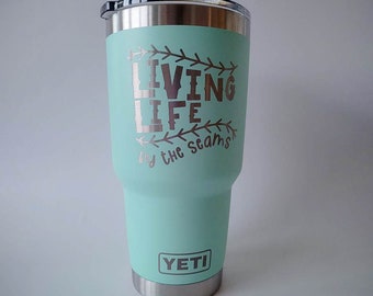 Living Life by the Seams - Custom Engraved Baseball YETI Tumbler – Sunny Box