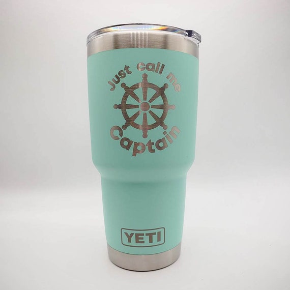 Just Call Me Captain Engraved YETI Rambler Tumbler Boating Mug