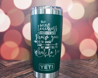 The Best Teachers Laser Engraved YETI Rambler Tumbler | Custom Gift | Christmas Gift for Teacher | Teacher Appreciation | Best Teacher Ever
