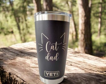 Cat Dad Engraved YETI Rambler Tumbler | Rescue Dad | Fur Dad | Cat Lover Gift | Christmas Gift | Cat Rescue | Kitty Dad | Cute Cat Gift