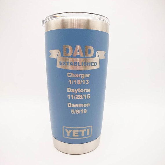 Dad Established Engraved YETI Tumbler