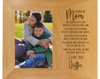 Step Mom Picture Frame | Personalized Mother's Day Gift | Stepped Up Mom | Bonus Mom | Stepmother Gift | Gift for Stepmom