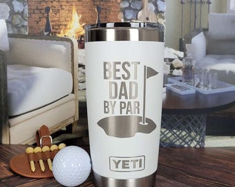 Best Dad by Par Engraved Father's Day YETI Rambler Tumbler | Father's Day | Personalized Gift for Dad | Dad Golf | Funny Golfing Mug