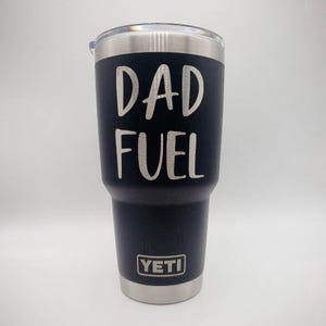 Vaso YETI Rambler grabado con Dad Fuel / Regalo para el Día del Padre / Taza personalizada para papá / Taza de café divertida para papá / Regalo para esposo / Café para papá imagen 10