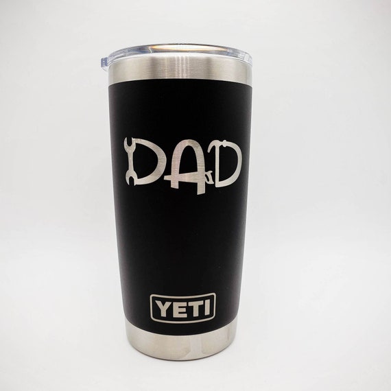 For the Dad that's always on the go and impossible to buy for, check o, Yeti  Mug