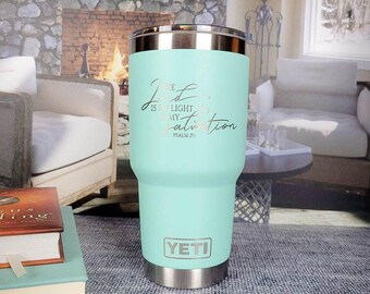 The Lord is My Light and My Salvation Engraved Christian YETI Rambler Tumbler | Scripture Tumbler | Christian Gift | Bible Verse Psalm 27:1