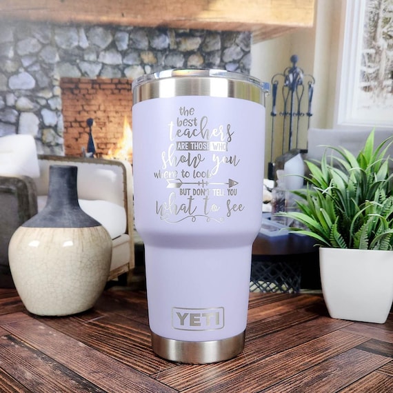 The Best Teachers Laser Engraved YETI Rambler Tumbler | Custom