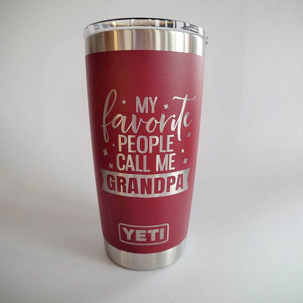 My Favorite People Call Me Grandpa Engraved YETI Rambler Tumbler