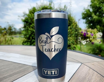 Best Teacher Engraved YETI Rambler Tumbler Custom Teacher