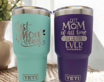Best Mom Ever Laser Engraved YETI Rambler Tumbler | Mother's Day | Engraved Tumbler | Blessed Mama YETI | Mom Engraved YETI | Greatest Mom